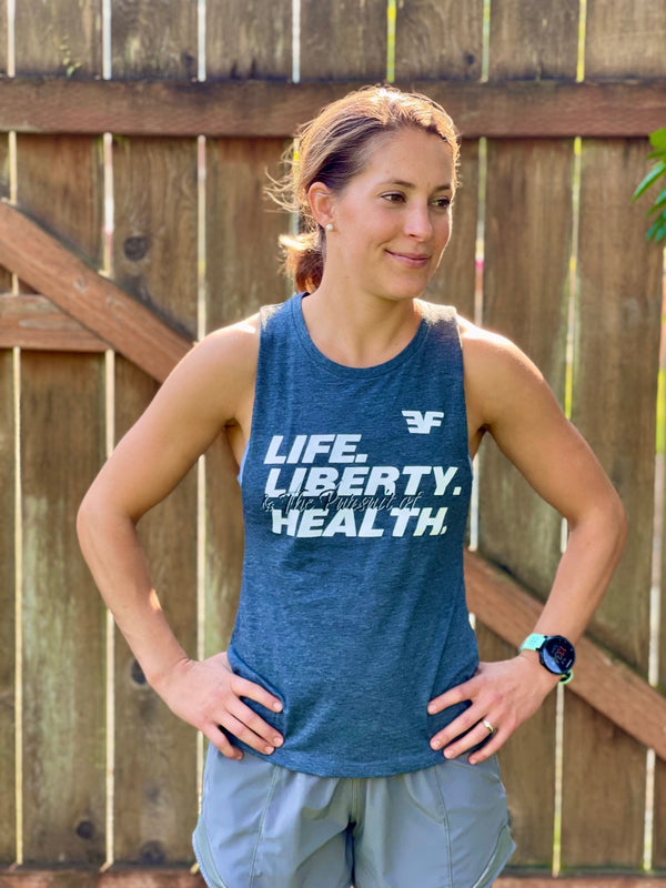 Women’s Muscle Tank- Life, Liberty, Pursuit of Health